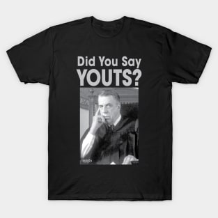 YOUTS?-2 T-Shirt
